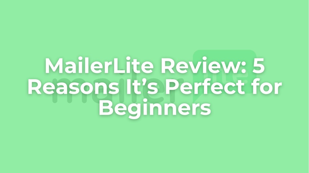 mailerlite review